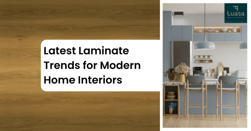 Latest Modern Laminate Color Trends for Home Interiors