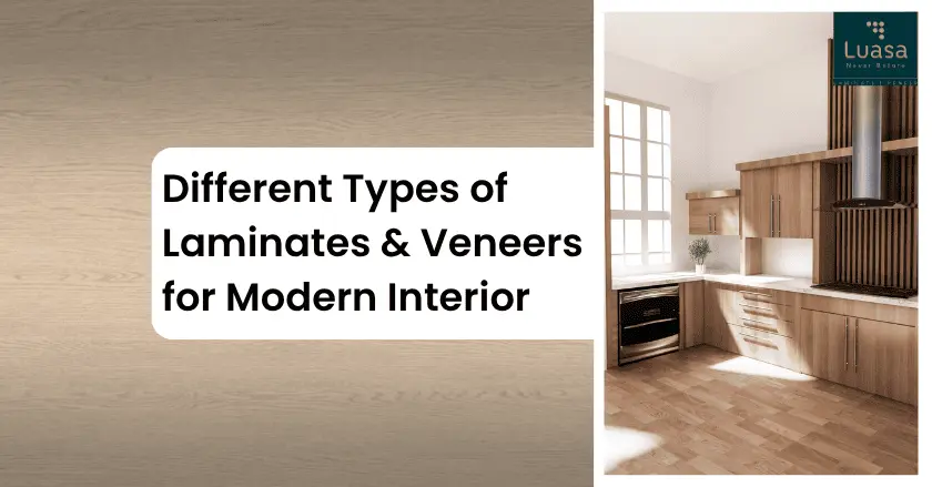 Different Types of Veneer & laminate sheets for interiors